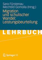 Migration und schulischer Wandel: Leistungsbeurteilung