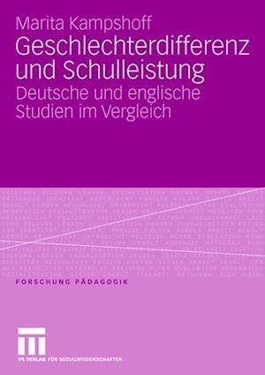 Geschlechterdifferenz und Schulleistung