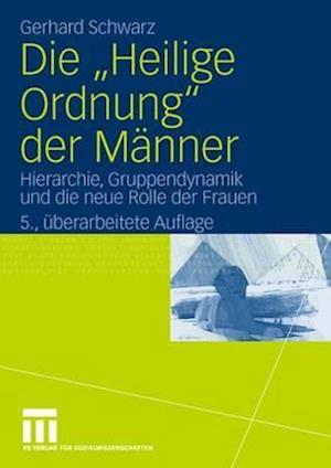 Die "heilige Ordnung" Der Männer