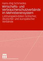 Wirtschafts- und Verbraucherschutzverbände im Mehrebenensystem