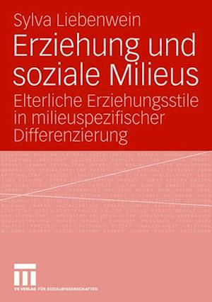 Erziehung und soziale Milieus