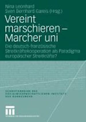 Vereint marschieren - Marcher uni