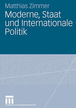 Moderne, Staat Und Internationale Politik