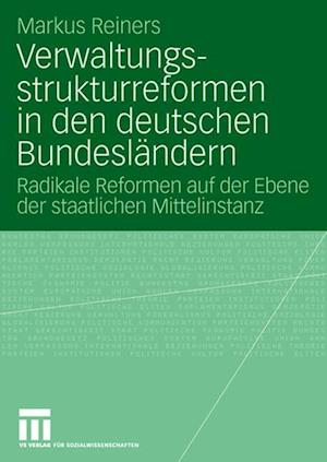 Verwaltungsstrukturreformen in den deutschen Bundesländern