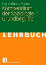 Kompendium der Soziologie I: Grundbegriffe