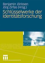 Schlüsselwerke der Identitätsforschung