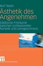 Ästhetik Des Angenehmen