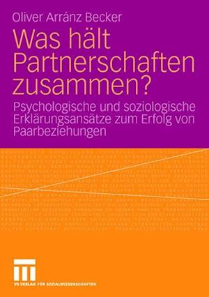 Was hält Partnerschaften zusammen?