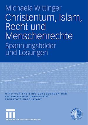 Christentum, Islam, Recht und Menschenrechte