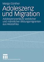 Adoleszenz und Migration