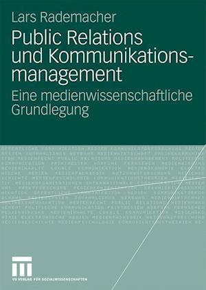 Public Relations und Kommunikationsmanagement