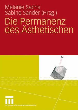 Die Permanenz Des Ästhetischen