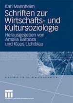 Schriften zur Wirtschafts- und Kultursoziologie