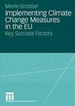 Implementing Climate Change Measures in the EU