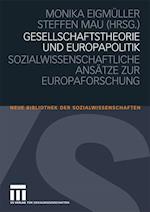 Gesellschaftstheorie und Europapolitik