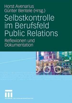 Selbstkontrolle im Berufsfeld Public Relations