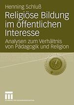 Religiöse Bildung Im Öffentlichen Interesse