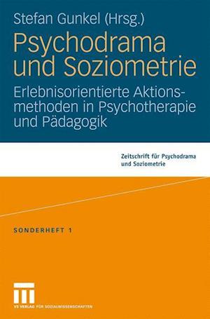 Psychodrama Und Soziometrie