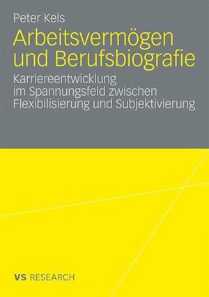 Arbeitsvermögen und Berufsbiografie