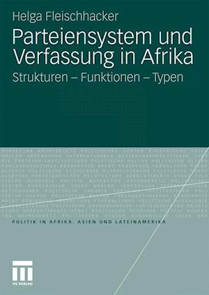 Parteiensystem und Verfassung in Afrika