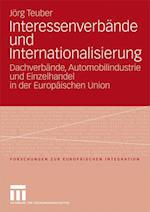 Interessenverbände Und Internationalisierung