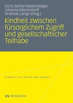 Kindheit zwischen fürsorglichem Zugriff und gesellschaftlicher Teilhabe