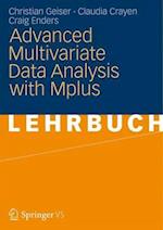 Advanced Multivariate Data Analysis with Mplus