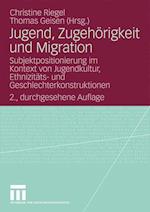 Jugend, Zugehörigkeit Und Migration