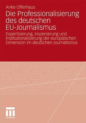 Die Professionalisierung des deutschen EU-Journalismus