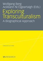 Exploring Transculturalism