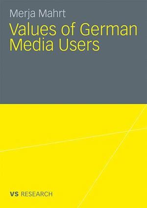 Values of German Media Users