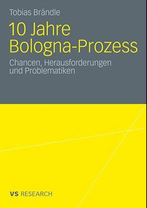 10 Jahre Bologna Prozess