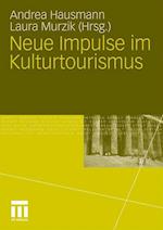 Neue Impulse Im Kulturtourismus