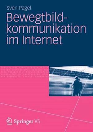 Bewegtbildkommunikation Im Internet