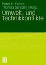 Umwelt- und Technikkonflikte