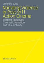 Narrating Violence in Post-9/11 Action Cinema