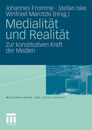 Medialität Und Realität