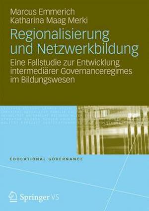 Regionalisierung Und Netzwerkbildung