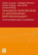 Vereinbarte Verbindlichkeit Im Administrativen Mehrebenensystem