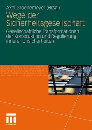 Wege Der Sicherheitsgesellschaft