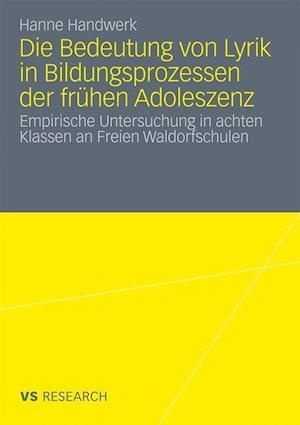 Die Bedeutung von Lyrik in Bildungsprozessen der frühen Adoleszenz