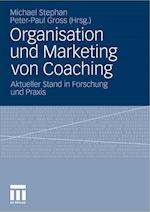 Organisation und Marketing von Coaching