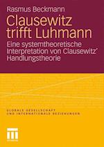 Clausewitz Trifft Luhmann