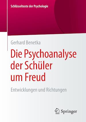 Die Psychoanalyse der Schüler um Freud