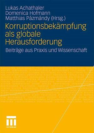 Korruptionsbekämpfung als globale Herausforderung