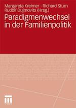 Paradigmenwechsel in der Familienpolitik
