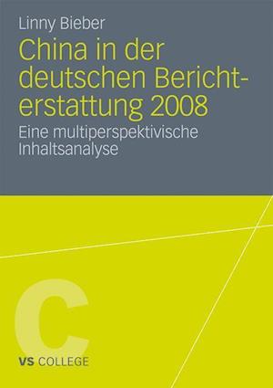 China in Der Deutschen Berichterstattung 2008
