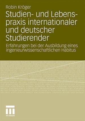 Studien- und Lebenspraxis internationaler und deutscher Studierender