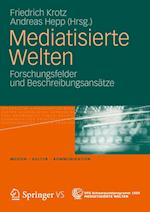 Mediatisierte Welten