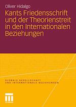 Kants Friedensschrift und der Theorienstreit in den Internationalen Beziehungen